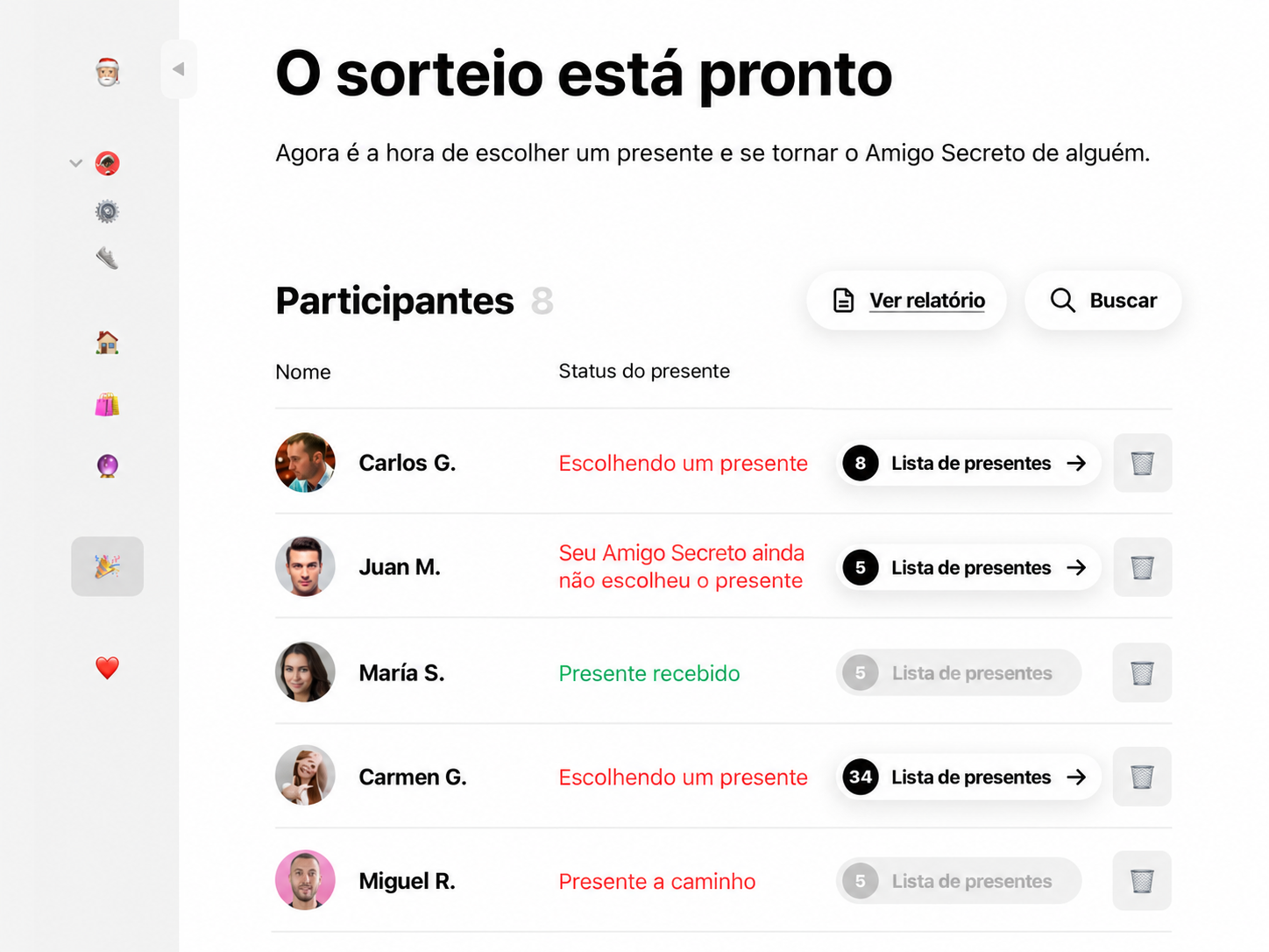 A pessoa organizadora confere o grupo e faz o sorteio